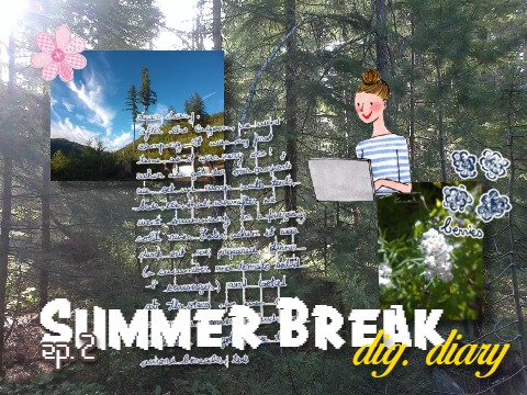 summer break ⭐ ep. 2