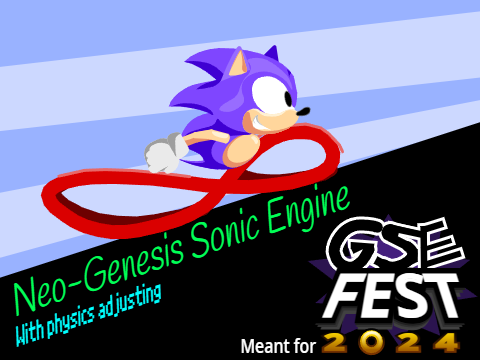 [WIP] [GSEF 2024] Neo-Gen Sonic Engine (Now With New Vectors!)