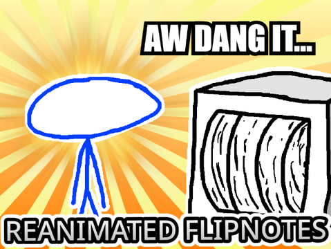 For IncognitoOrange | BACKUP FILE |I reanimated flipnotes in Scratch