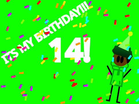 MY BIRTHDAY!!!
