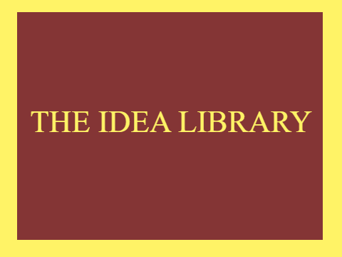 The Idea Library (WIP)