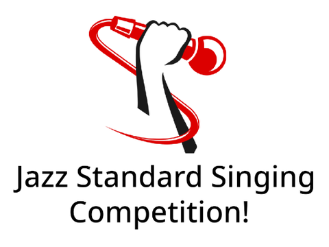 Jazz Standard Singing Competition!