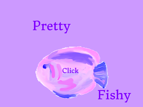 Pretty Fishy 