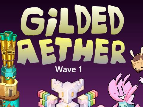 Gilded Aether - Wave 1 Full Song