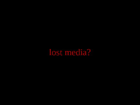 I think I found lost media