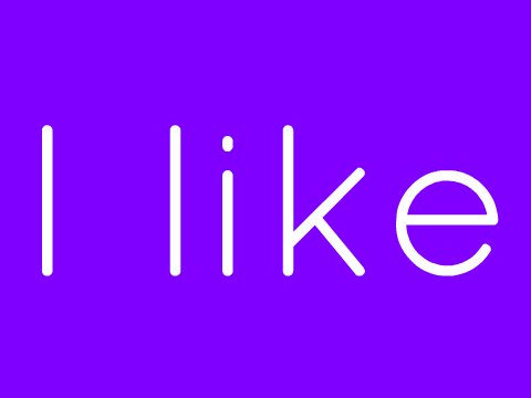 I like