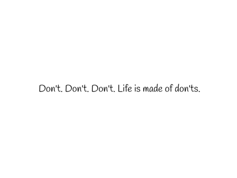 Don’t - Encouragement For The Lost