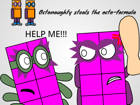 Octonaughty steals the octo-formula