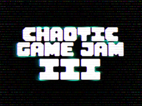 CHAOTIC JAM III (Closed)