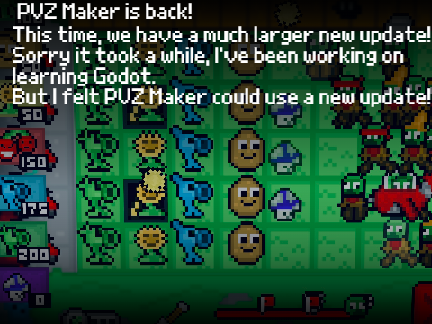 PVZ Maker: A Gargantuan Update! (relasing soon)