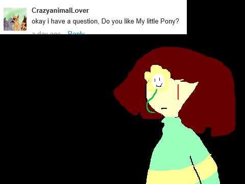 Do you like my little pony? Ask Chara 28
