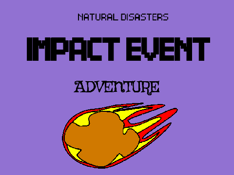 Natural Disasters: Impact Event Adventure