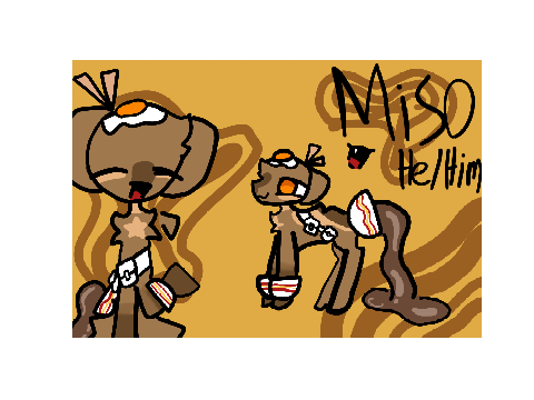 [Food Petz MYOE!] {Miso}