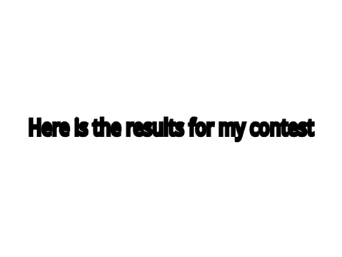 results for my contest
