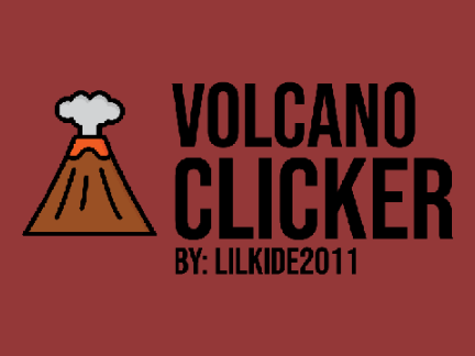 Volcano Clicker | v1.1 | #games #all