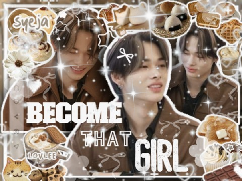 ⠀ ͜ ⠀⠀.⠀⠀⠀○  ʙᴇᴄᴏᴍᴇ ᴛʜᴀᴛ ɢɪʀʟ
