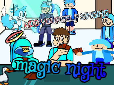 (AYS) magic night
