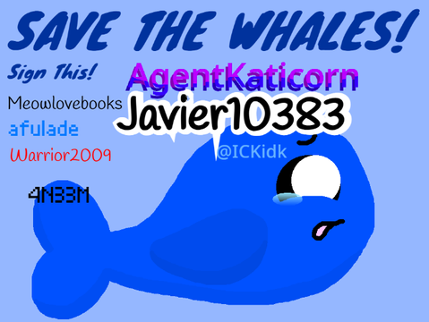 SIGN THIS TO SAVE THE WHALES! remix remix remix