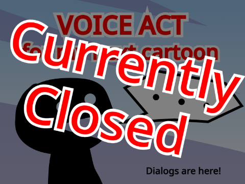 (CLOSED) Voice act for my upcoming animation