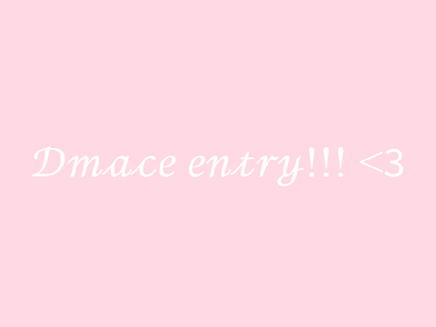 . 300+!! DMACE <3 .