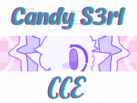 Candy S3rl || MEME