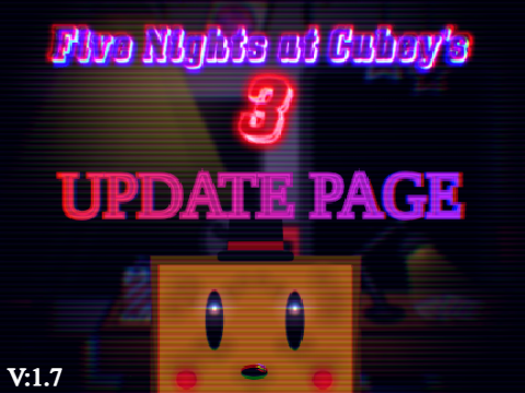 (V1.7) -UPDATE PAGE- | Cubey's 3