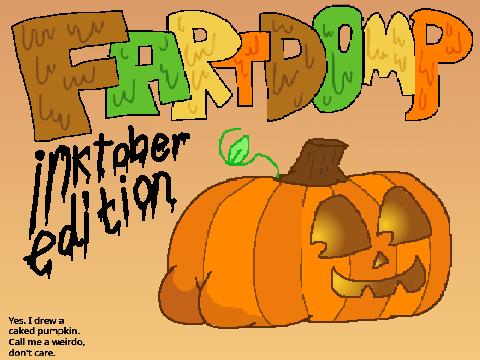 Fart Domp: Inktober Edition
