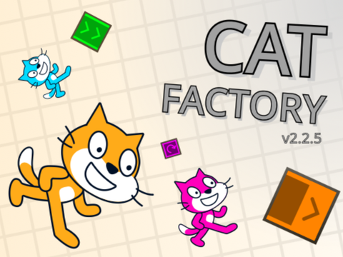 Cat Factory v2.2.6 - Mobile Friendly