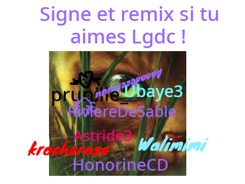 Signe et remix si tu aimes Lgdc !  remix remix remix remix remix