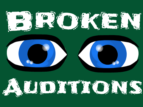 Broken ~ Character Auditions remix