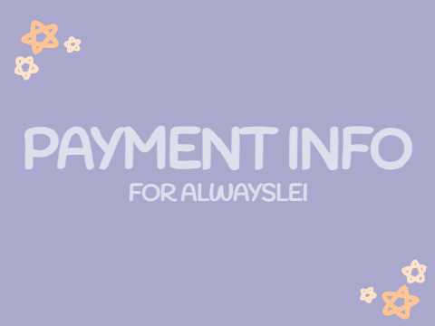 ☆ payment info for AlwaysLei ☆