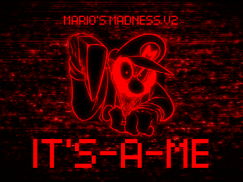 13+ Mario's Madness V2 - It's-A-Me (playable)