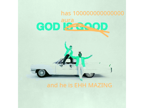 God is good, but it was made in ohio