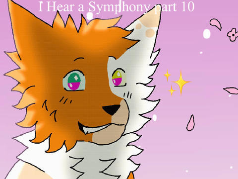 (Old) I Hear A Symphony | 10 (DONE!)