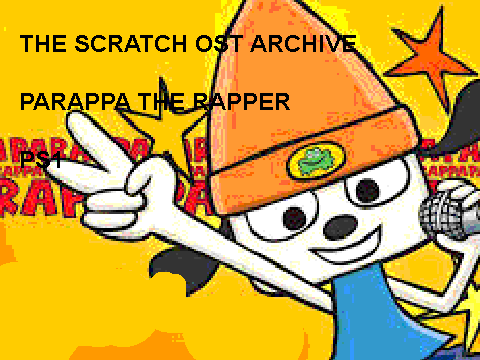SCRATCH OST ARCHIVE - PaRappa The Rapper