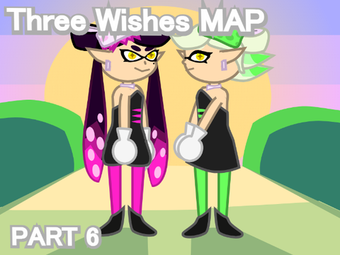 THREE WISHES MAP PART 6