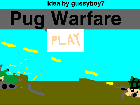 Pug Warfare 2.0