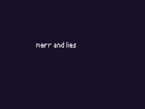 merr and lies (open rp project!! please im so loneleyyy)