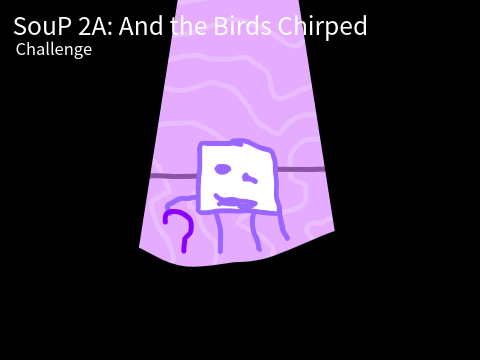SouP 2A: And the Birds Chirped remix-2
