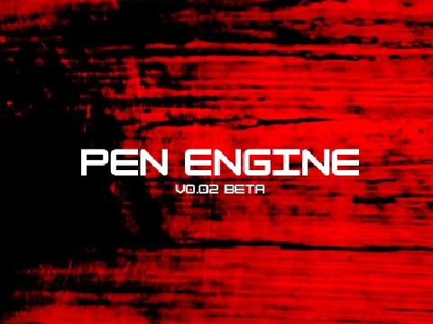 Pen Engine v0.03 BETA