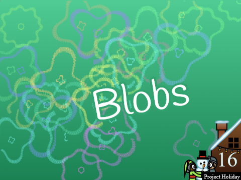 Blobs