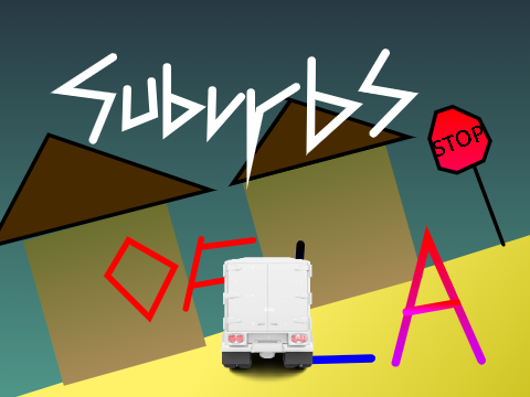 The suburbs of LA