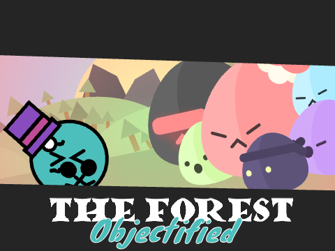 Forest RPG: Objectified