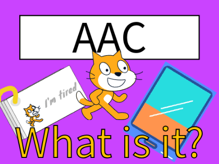 AAC || What is it?