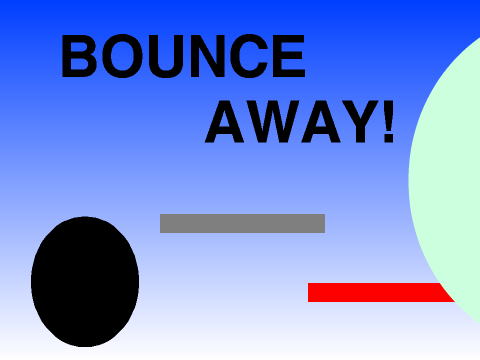 Bounce Away!