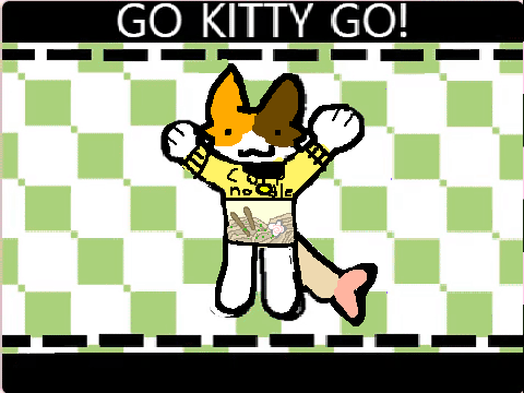 GO KITTY GO!! MEME >:3