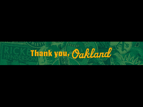 Goodbye Oakland A's...