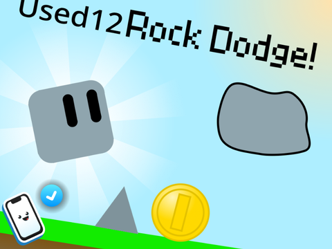 Rock dodge?
