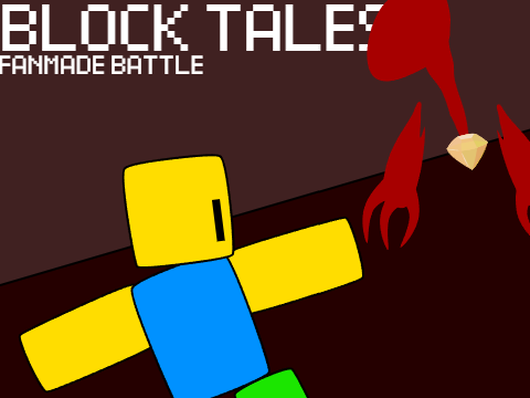 Block Tales: Fanmade Battle