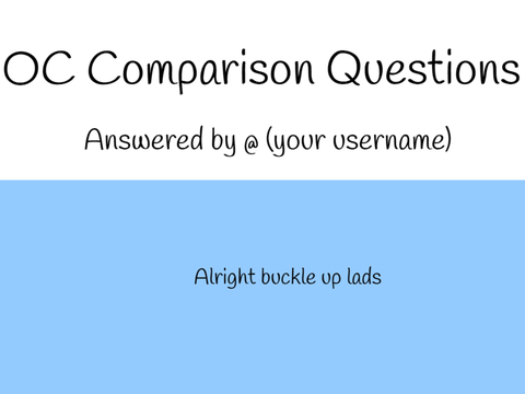 OC Comparison Questions Answered!